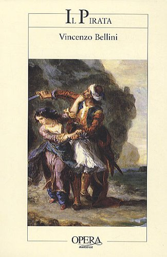Il pirata : opéra en deux actes