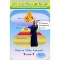 Les mystères de la vie - tome 2 - origine de la vie