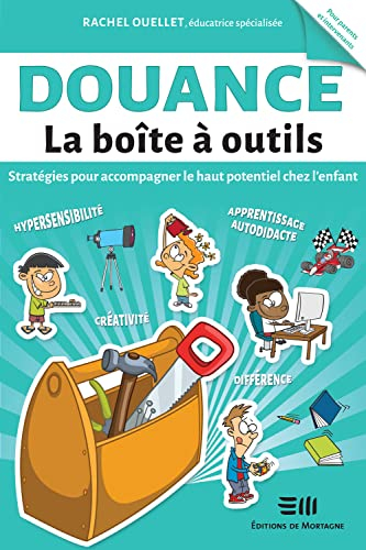 Douance : Stratégies pour accompagner le haut potentiel chez l'enfant