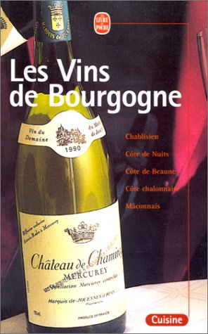 Les vins de Bourgogne