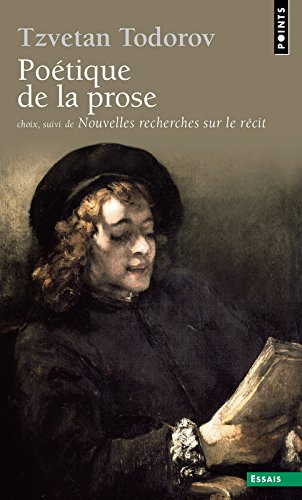 Poétique de la prose. nouvelles recherches sur le récit