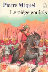 Le piege gaulois