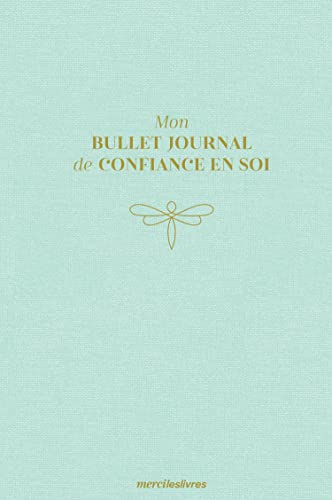 Mon bullet journal de confiance en soi