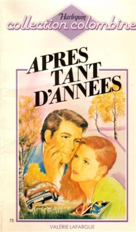 après tant d'années : collection : collection colombine n, 75
