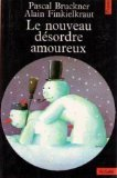 nouveau désordre amoureux (le)