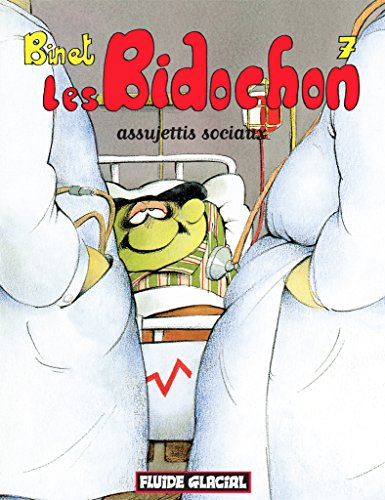Les Bidochon. Vol. 7. Assujettis sociaux