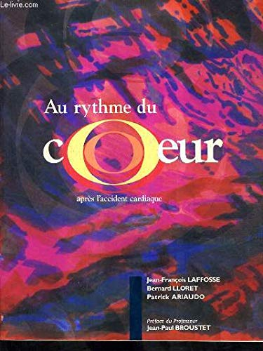 Au rythme du coeur, après l'accident cardiaque