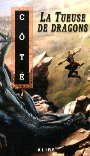 la tueuse de dragons