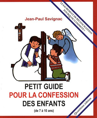 petit guide pour la confession des enfants (de 7 à 10 ans)