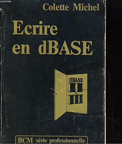 Ecrire en dBase