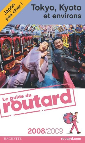 Tokyo, Kyoto et environs : 2008-2009