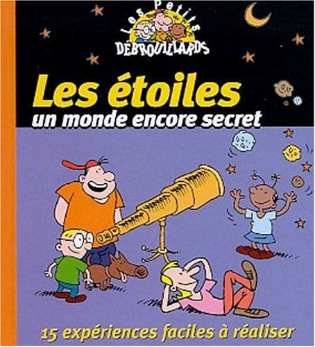 Les étoiles : un monde encore secret