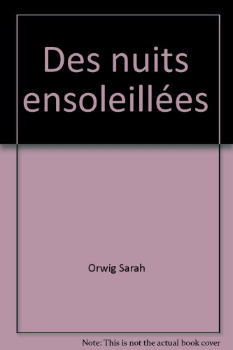 Des Nuits ensoleillées
