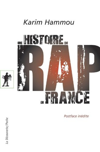 Une histoire du rap en France