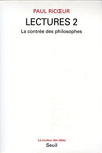 Lectures. Vol. 2. La Contrée des philosophes