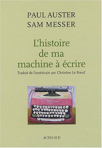 Histoire de ma machine à écrire