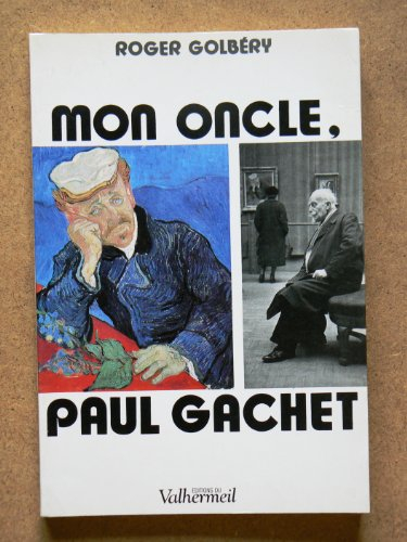 Mon oncle Gachet