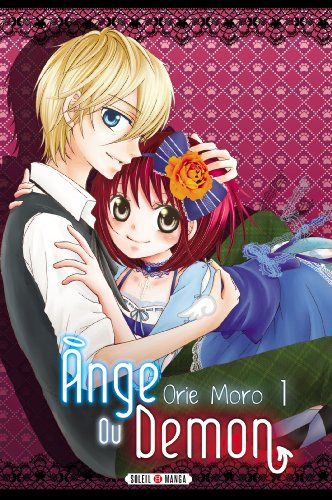 Ange ou démon. Vol. 1