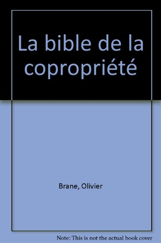La bible de la copropriété