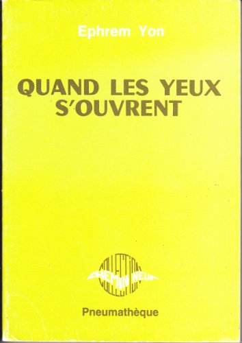 Quand les yeux s'ouvrent