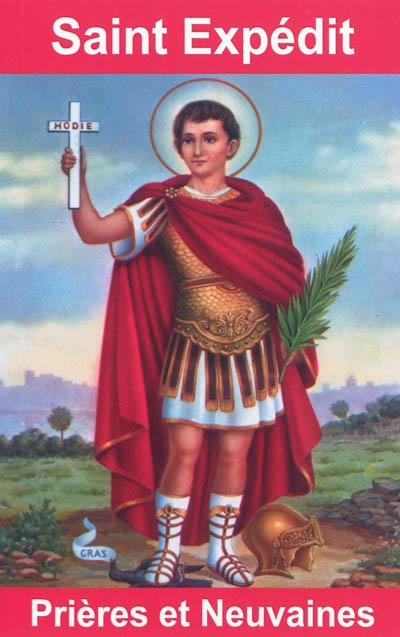 Saint Expédit : prières et neuvaines