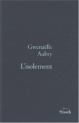 L'isolement