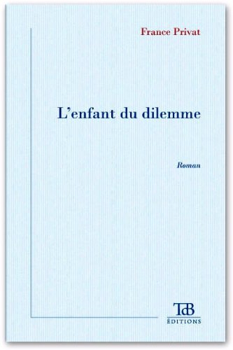 L'Enfant du Dilemme
