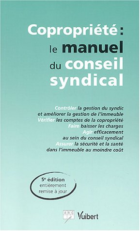 Copropriété : le manuel du conseil syndical