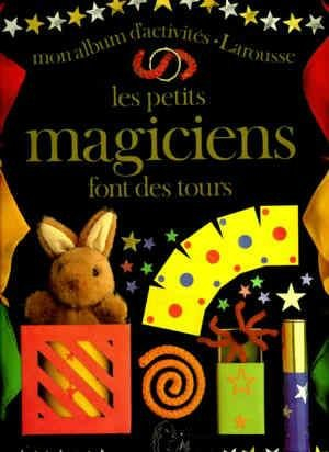 Les Petits magiciens font des tours