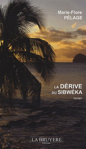 La dérive du Sibwéka