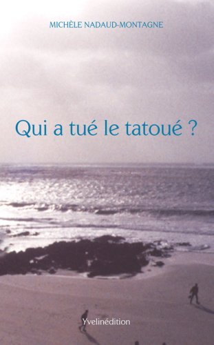 qui a tue le tatoue ?