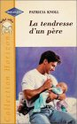 La tendresse d'un père