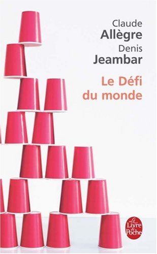 Le défi du monde