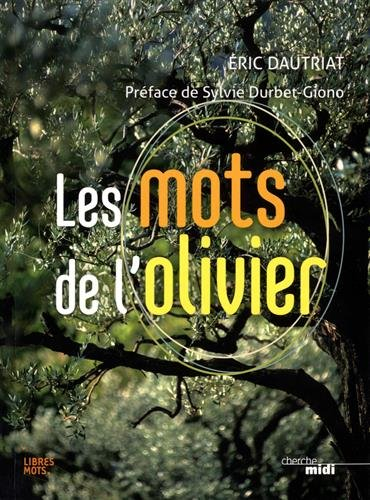 Les mots de l'olivier