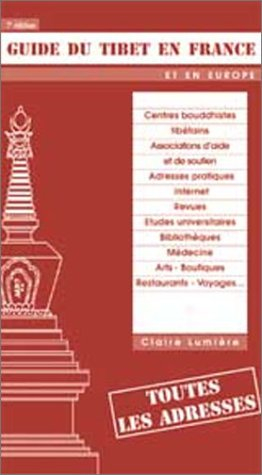 Guide du Tibet en France et en Europe : toutes les adresses
