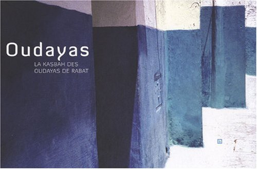 Oudayas : la kasbah des oudayas de Rabat