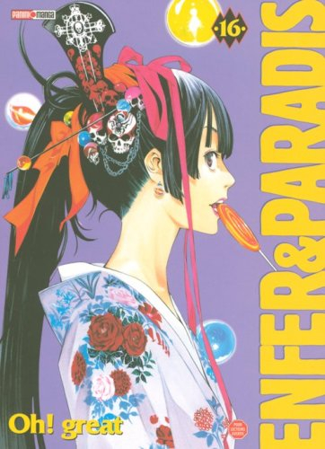 Enfer et paradis. Vol. 16