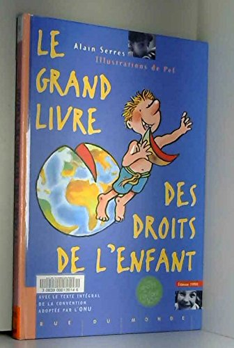 Le grand livre des droits de l'enfant