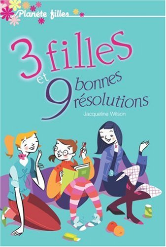 3 filles et 9 bonnes résolutions