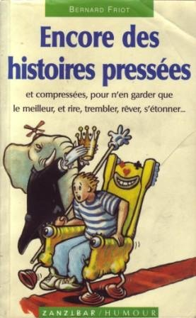 Encore des histoires pressées