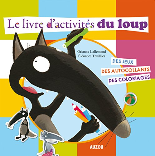 Le livre d'activités du loup