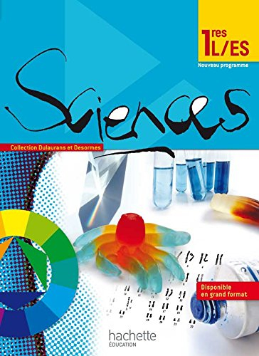 sciences 1res es/l - livre élève format compact - edition 2011