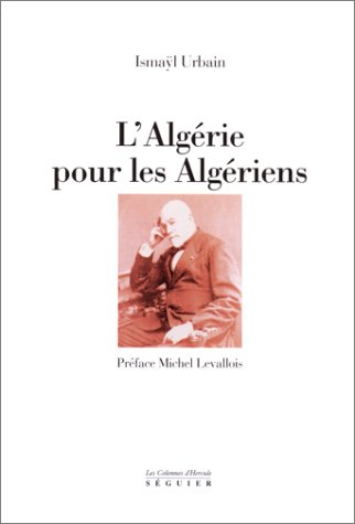 L'Algérie pour les Algériens