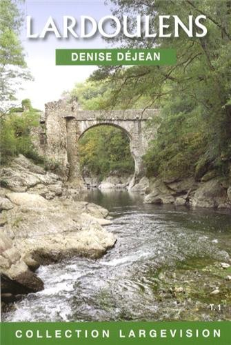 Lardoulens. Vol. 1