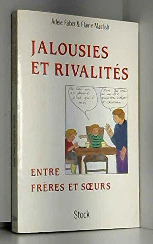 Jalousies et rivalités entre frères et soeurs : comment venir à bout des conflits entre vos enfants