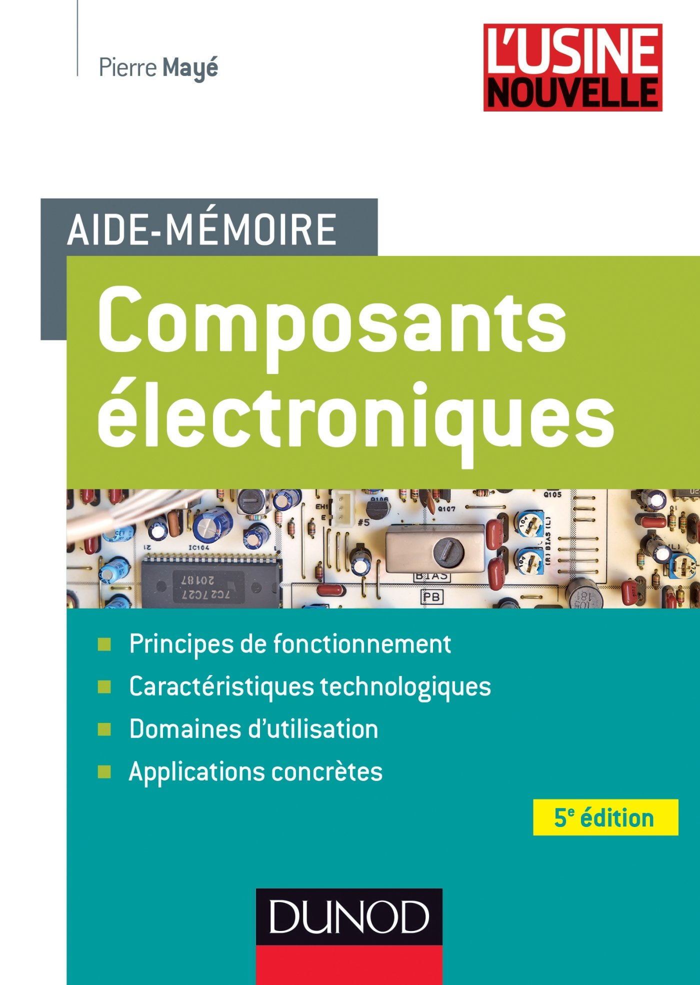 Composants électroniques : aide-mémoire