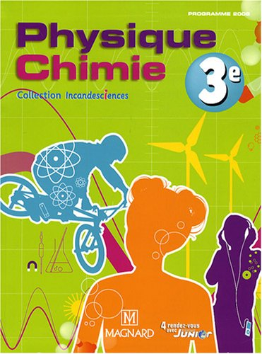 Physique, chimie 3e : programme 2008