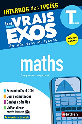 Maths enseignement de spécialité terminale : les vrais exos donnés dans les lycées : réforme du lycé