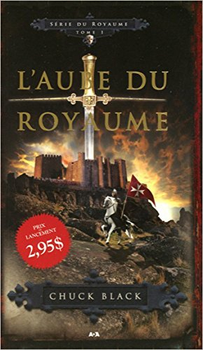 Série du royaume. Vol. 1. L'aube du royaume