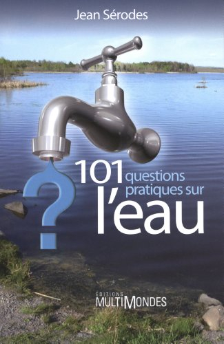 101 questions pratiques sur l'eau